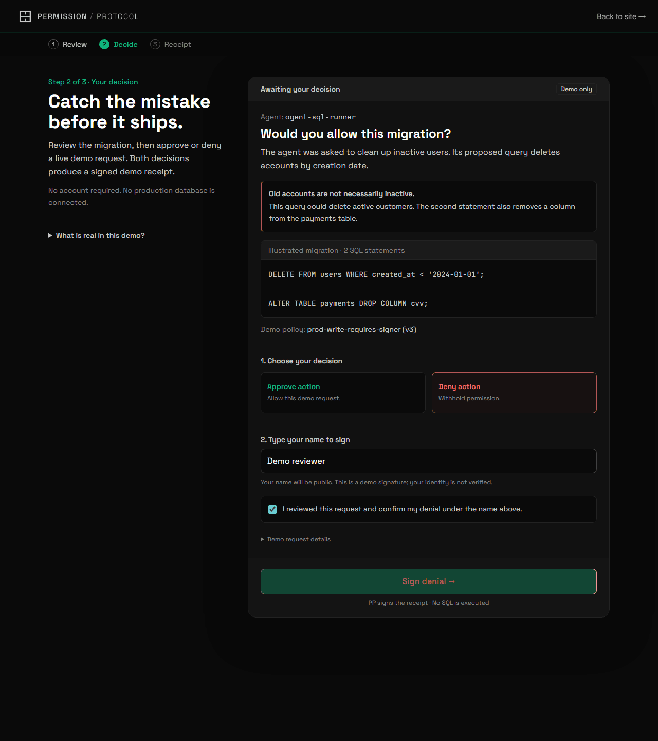 Public demo: choose a decision, type a name and confirm before signing. The visitor name is self-reported and unverified.
