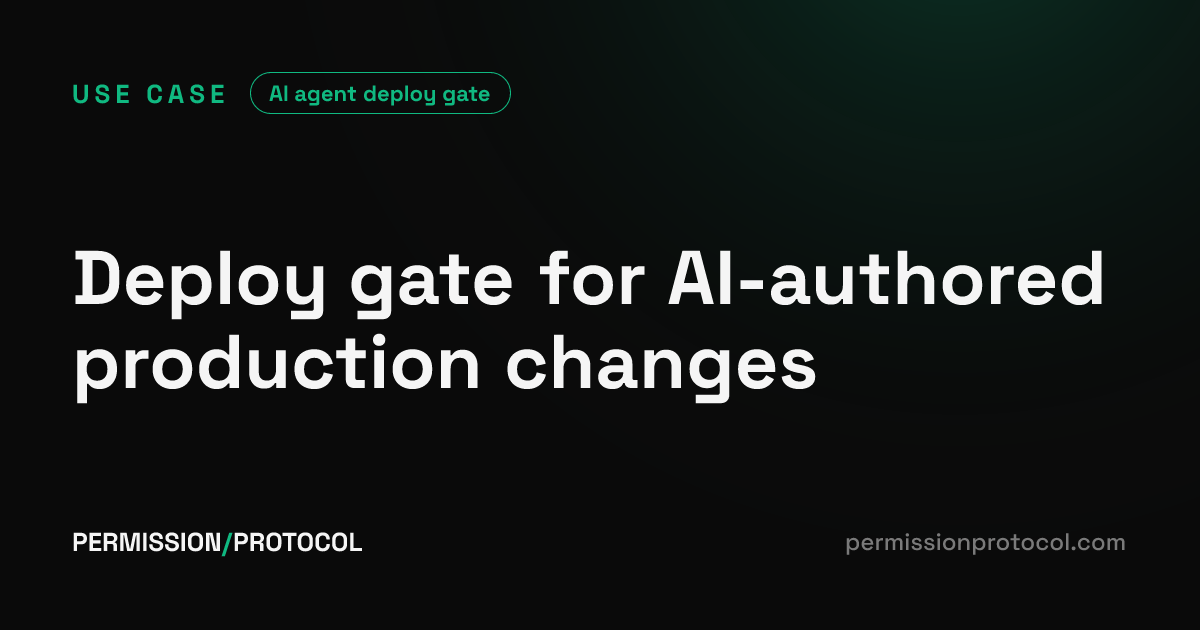 AI Agent Deploy Gate | Permission Protocol